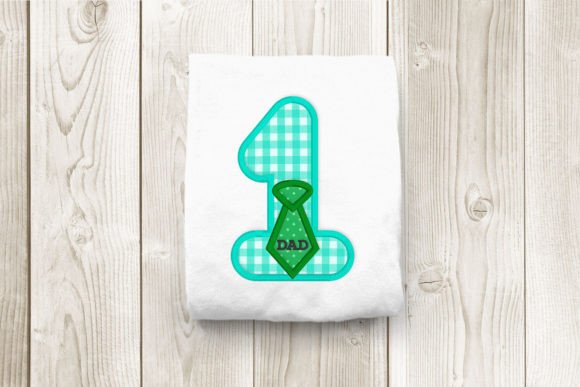 Review: Number 1 Dad and Tie Applique for Father’s Day
